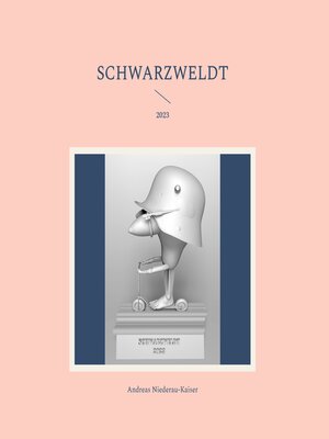 cover image of Schwarzweldt